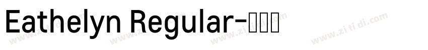 Eathelyn Regular字体转换